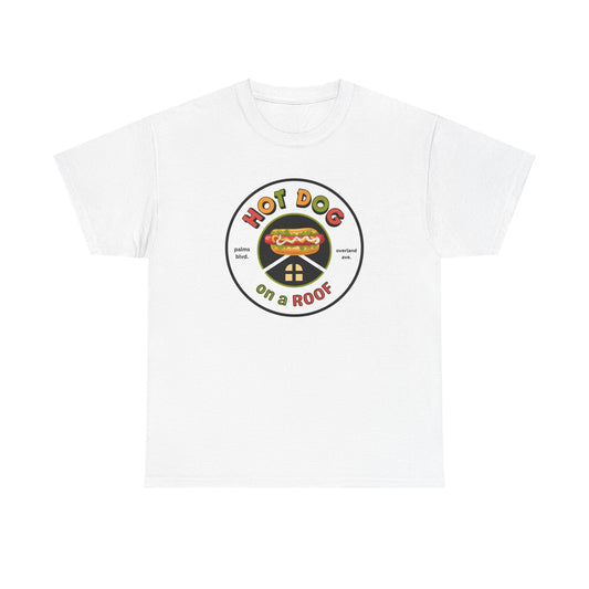 Hot Dog on a Roof - eavy Cotton Tee