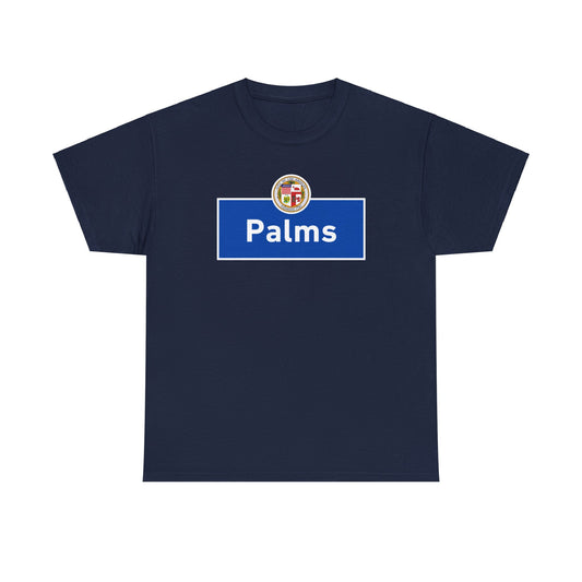 Palms Los Angeles Neighborhood Sign Marker - Heavy Cotton Tee